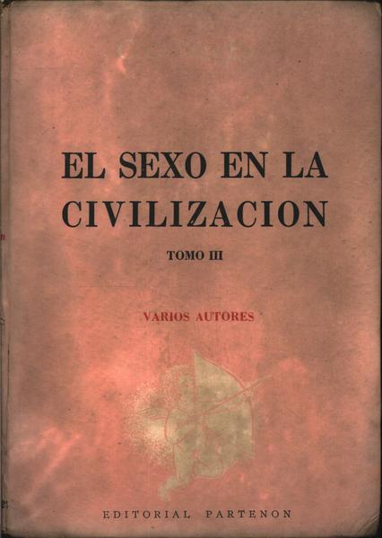 El Sexo En La Civilizacion Tomo 3