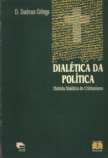 Dialética Da Política