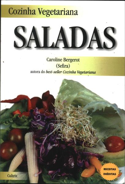 Cozinha Vegetariana: Saladas