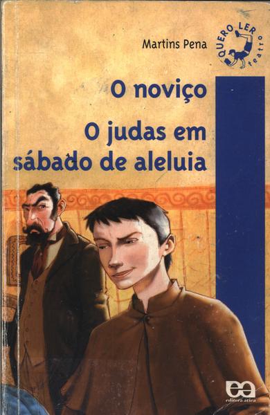 O Noviço