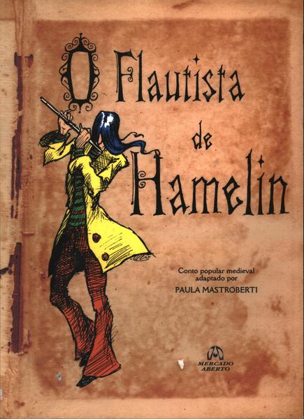 O Flautista De Hamelin