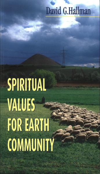 Spiritual Values For Earth Community