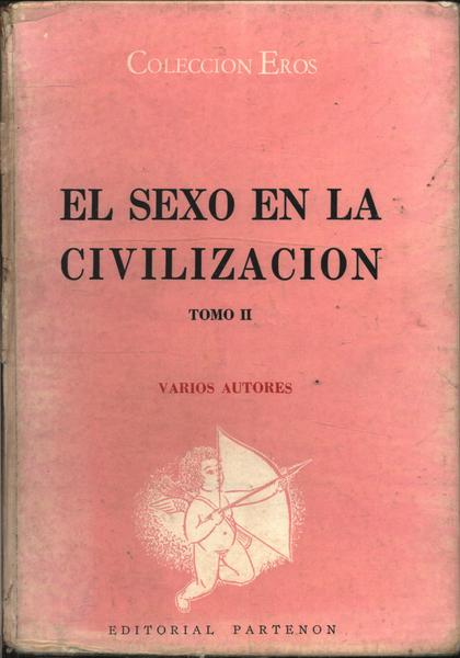 El Sexo En La Civilizacion Vol 2