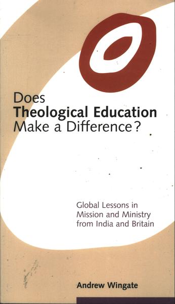 Does Theological Education Make A Difference?