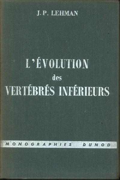 L'évolution Des Vertébrés Inférieurs