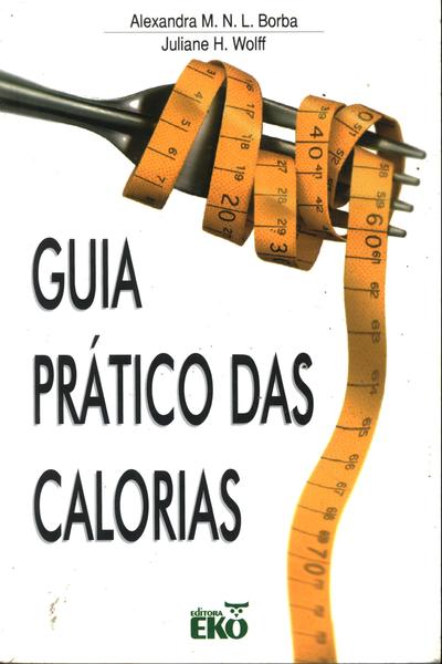 Guia Prático Das Calorias