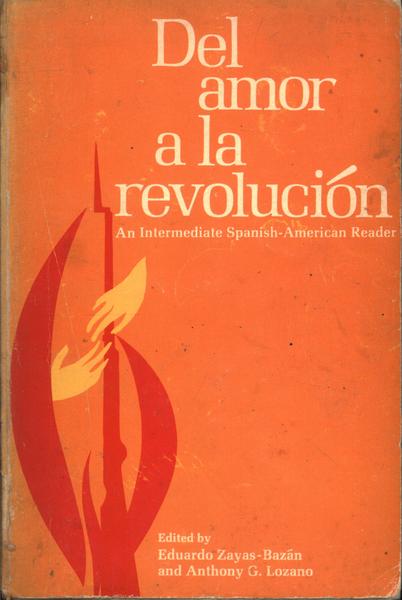 Del Amor A La Revolución