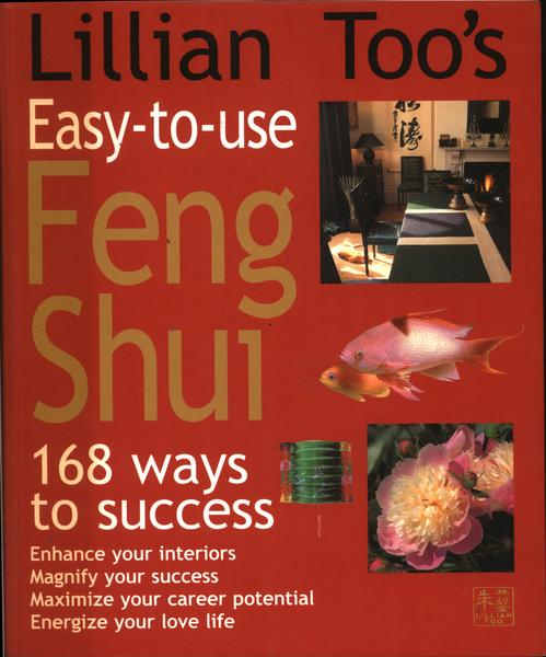 Lillian Too's Easy-to-use Feng Shui