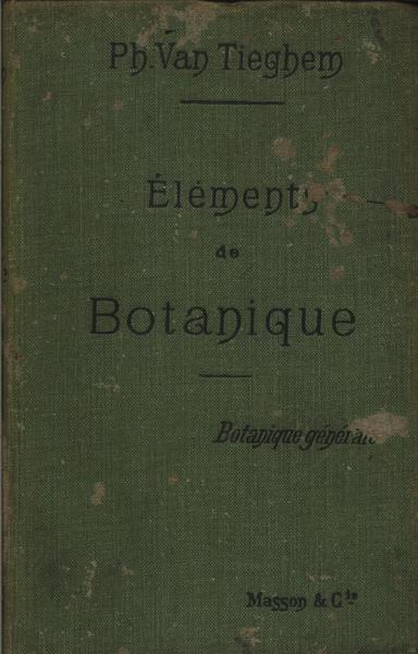 Éléments De Botanique Vol 1