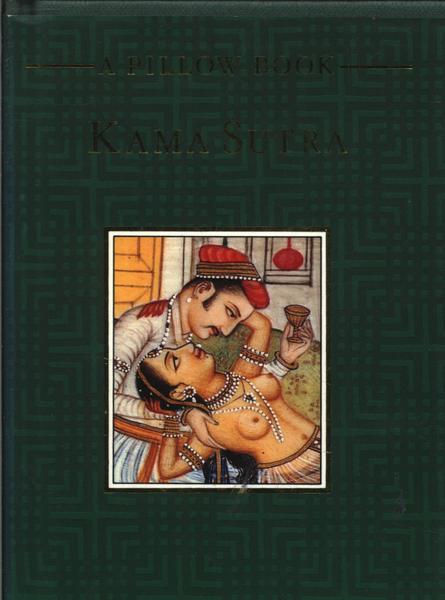 Kama Sutra: A Pillow Book