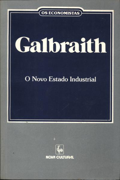 Os Economistas: Galbraith