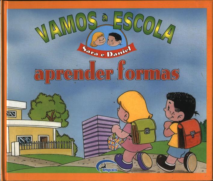 Vamos À Escola Aprender Formas