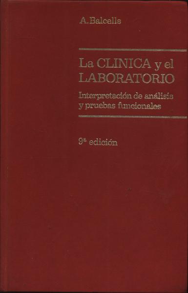 La Clinica Y El Laboratorio