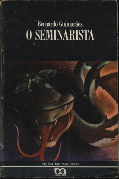 O Seminarista