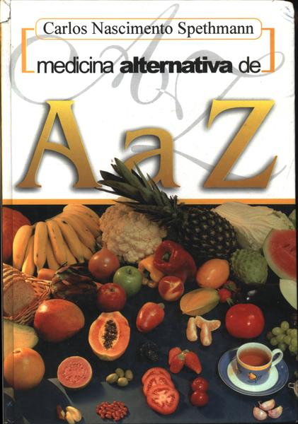 Medicina Alternativa De A A Z