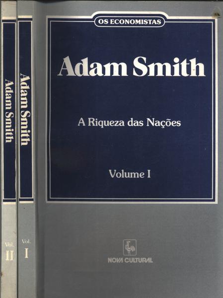 A Riqueza Das Nações (2 Volumes)