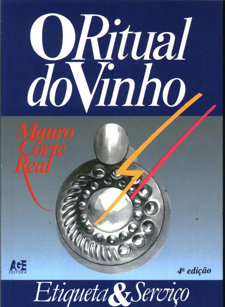 O Ritual Do Vinho