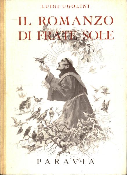 Il Romanzo Di Frate Sole