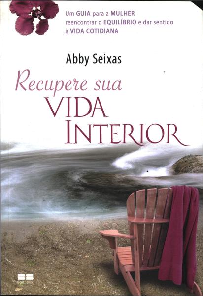 Recupere Sua Vida Interior