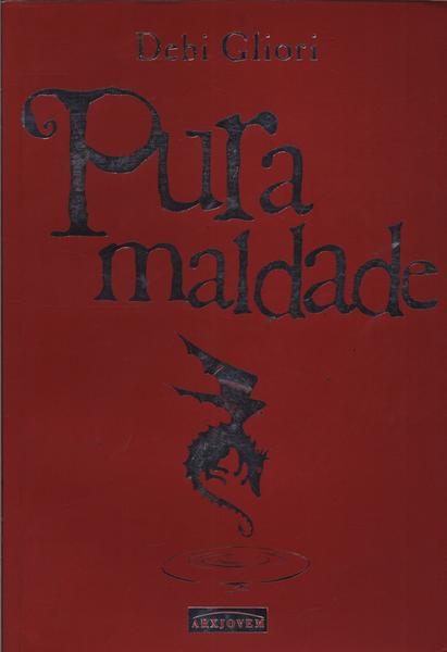 Pura Maldade