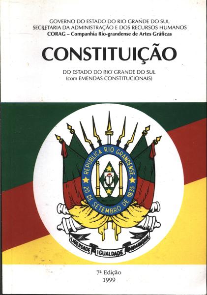 Constituição Do Estado Do Rio Grande Do Sul (1999)