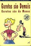 Garotas São Demais, Garotos São De Menos - Garotos São Demais, Garotas São De Menos