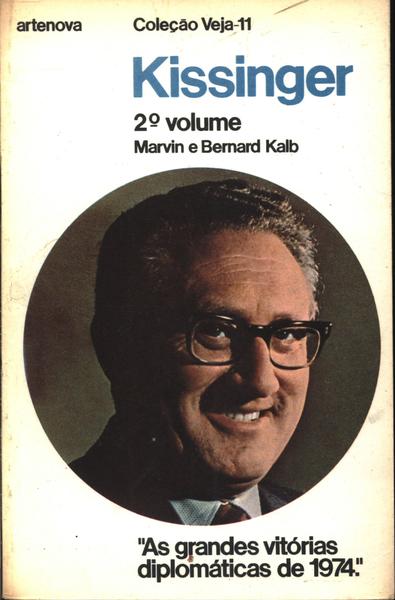 Kissinger Vol 2