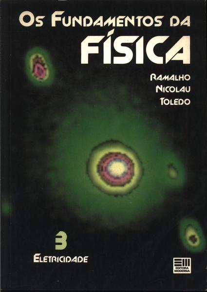 Os Fundamentos Da Física Vol 3 (1993)