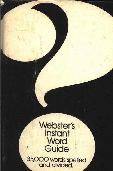 Webster's Instant Word Guide