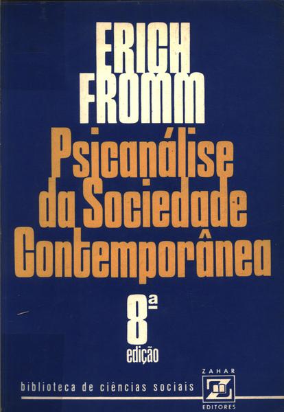 Psicanálise Da Sociedade Contemporânea