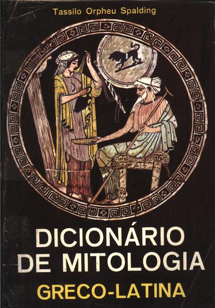 Dicionário De Mitologia Greco-latina