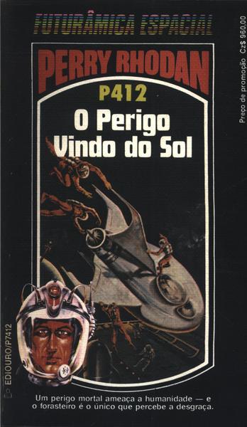 Perry Rhodan P412 - O Perigo Vindo Do Sol