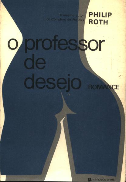 O Professor De Desejo