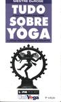 Tudo Sobre Yoga