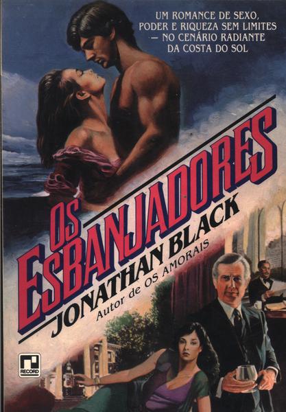 Os Esbanjadores