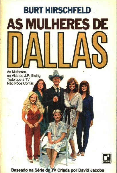 As Mulheres De Dallas