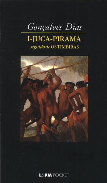 I-juca-pirama - Os Timbiras