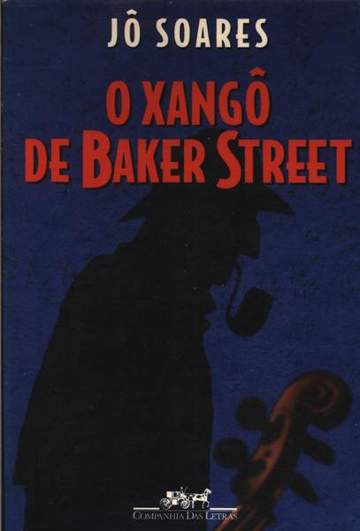 O Xangô De Baker Street