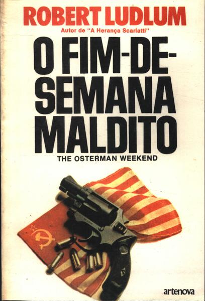 O Fim-de-semana Maldito