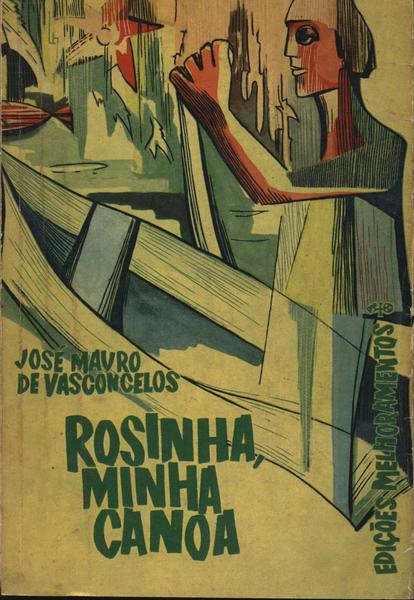 Rosinha, Minha Canoa