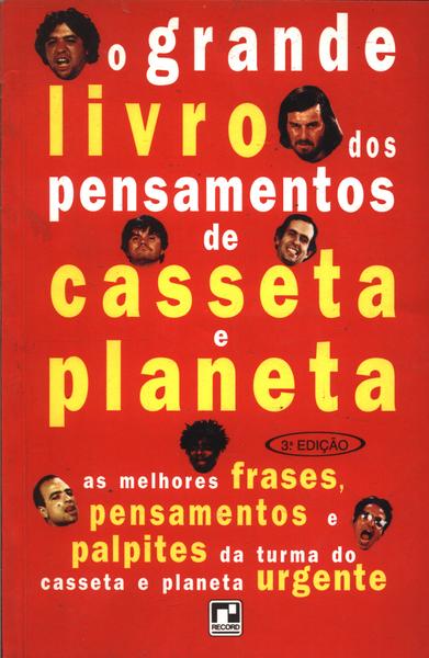 O Grande Livro Dos Pensamentos De Casseta E Planeta