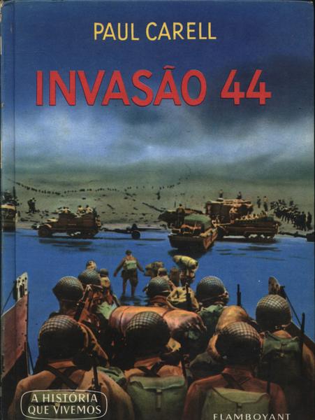 Invasão 44