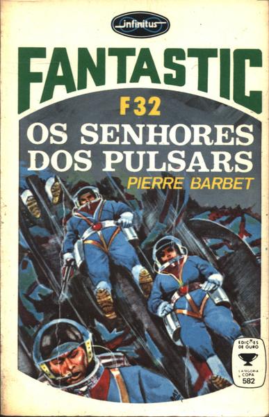 Os Senhores Dos Pulsars