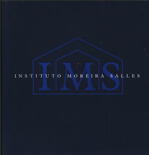 Ims Instituto Moreira Salles