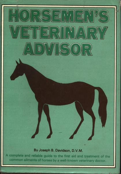 Horsemen's Veterinary Advisor
