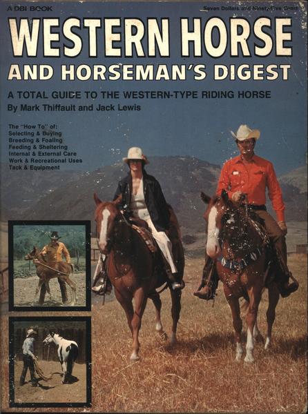 Western Horse And Horseman's Digest