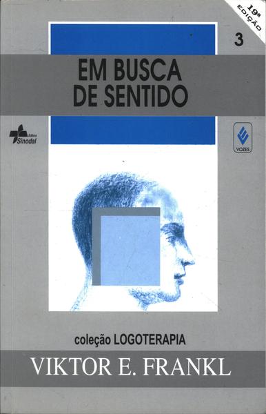 Em Busca De Sentido