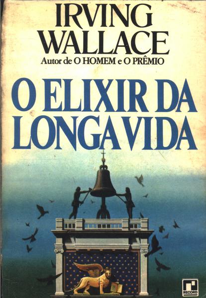 O Elixir Da Longa Vida