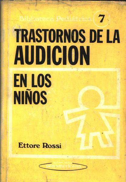 Trastornos De La Audicion En Los Niños