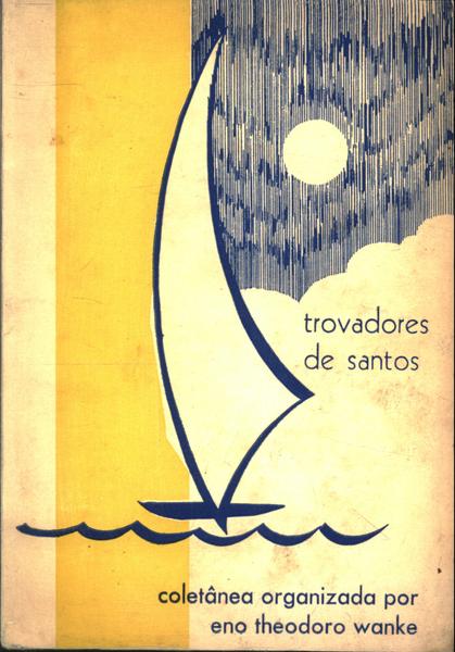 Trovadores De Santos